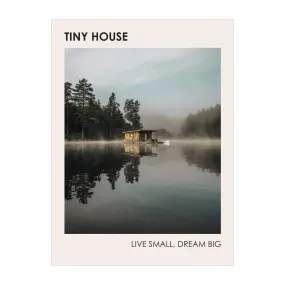 'Tiny House: Live Small, Dream Big' Book | Brent Heavener